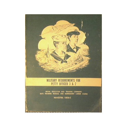 Military Requirements for Petty Officer 3 & 2. Navedtra 10056 …
