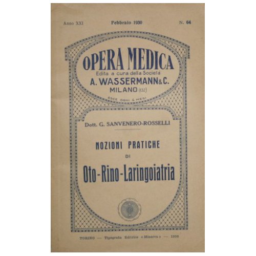 Nozioni pratiche di oto - rino - laringoiatria