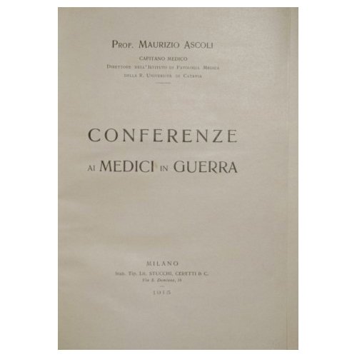 Conferenze ai medici in guerra