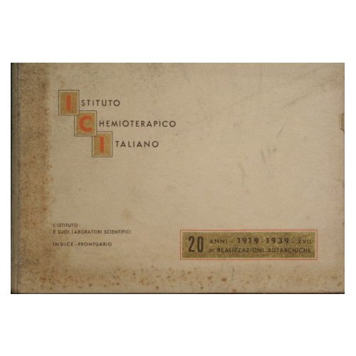 20 Anni - 1919 - 1939 -XVII di realizzazioni autarchiche