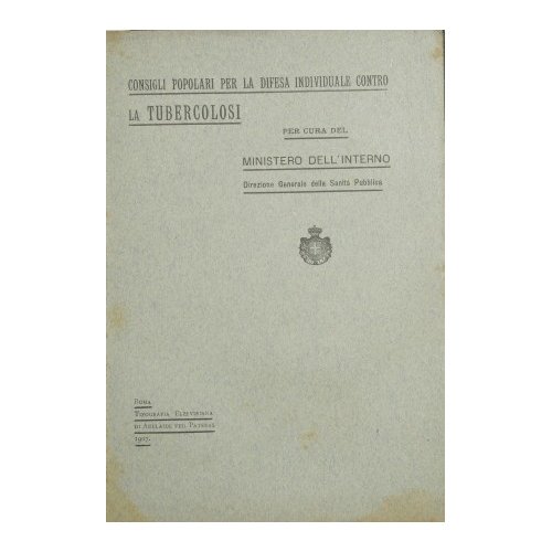 Consigli popolari per la difesa individuale contro la tubercolosi