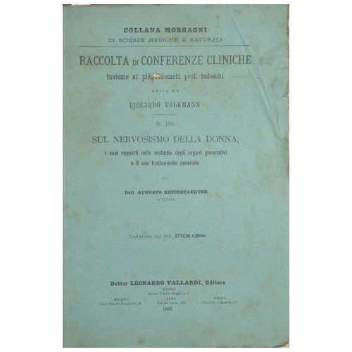 Sul nervosismo della donna, i suoi rapporti colle malattie degli …
