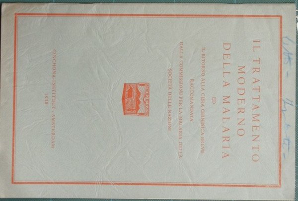 Il trattamento moderno della malaria ed il ritorno alla cura …