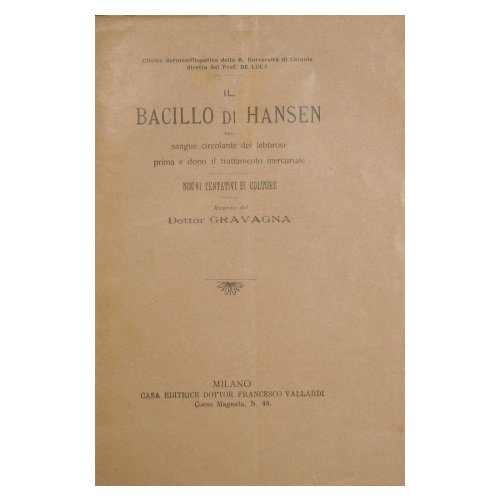 Il bacillo di Hansen nel sangue circolante dei lebbrosi prima …