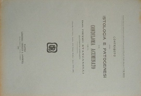 Contributo alla istologia e patogenesi del condiloma acuminato