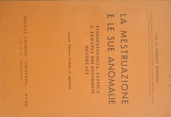 La mestruazione e le sue anomalie