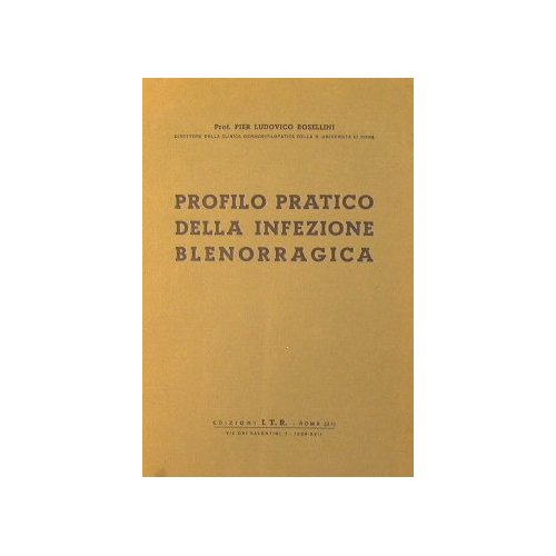 Profilo pretico della infezione blenorragica