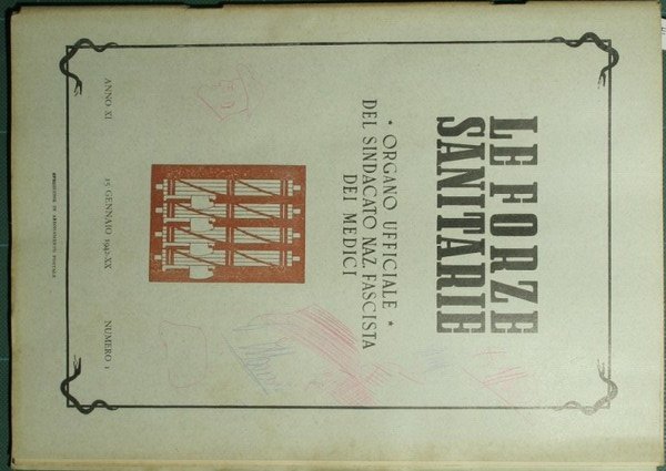 Le forze sanitarie. Anno XI - 1942