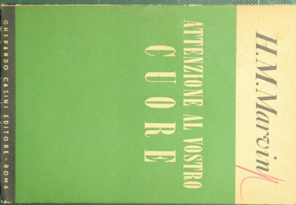 Attenzione al vostro cuore