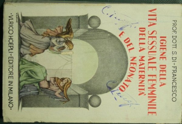 Igiene della vita sessuale femminile, della maternità e del neonato