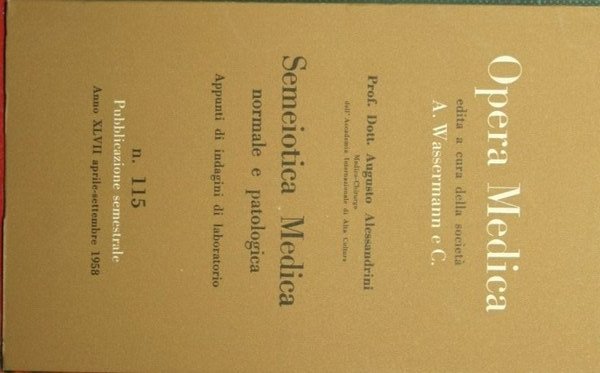 Semeiotica medica normale e patologica