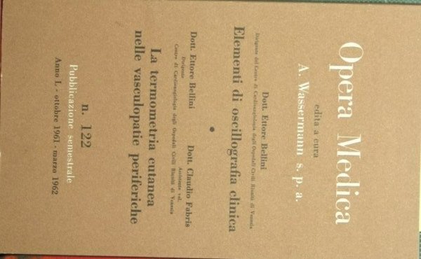 Elementi di oscillografia clinica. La termometria cutanea nelle vasculopatie periferiche