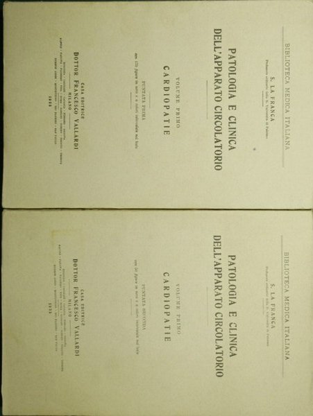 Patologia e clinica dell'apparato circolatorio. Vol. Primo