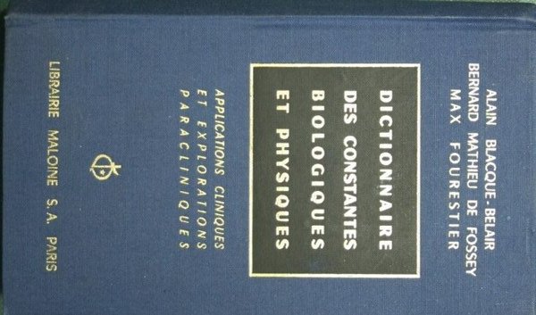 Dictionnaire des constantes biologiques et physiques