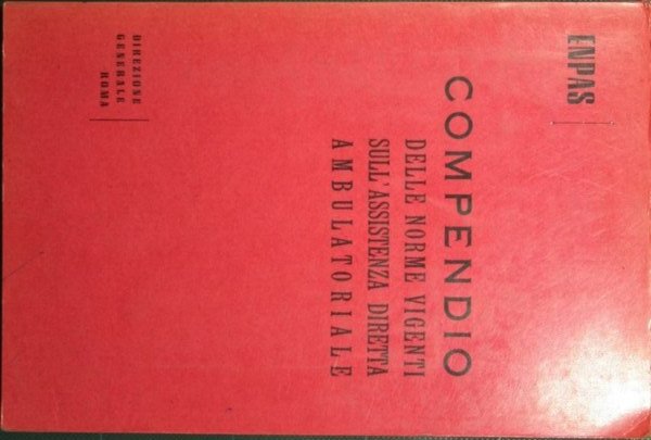 Compendio delle norme vigenti sull'assistenza diretta ambulatoriale