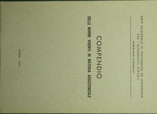 Compendio delle norme vigenti in materia assistenziale