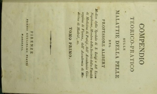 Compendio teorico-pratico sulle malattie della pelle. Vol. I e II