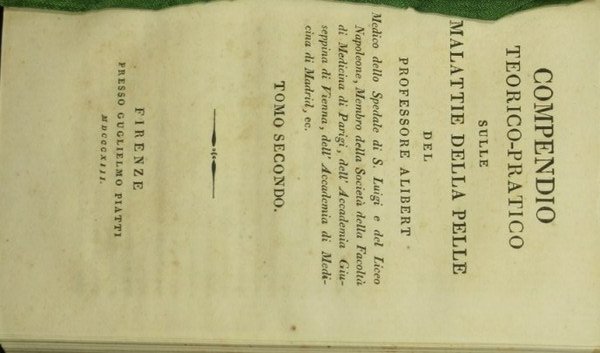 Compendio teorico-pratico sulle malattie della pelle. Vol. I e II