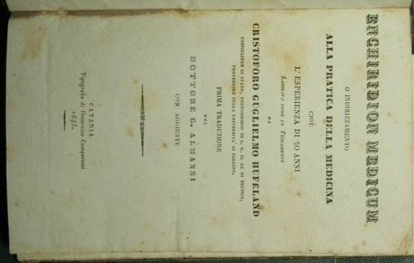 Enchiridion medicum o Indirizzamento alla pratica della medicina