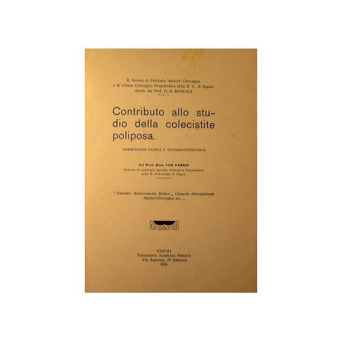 Contributo allo studio della colecistite poliposa
