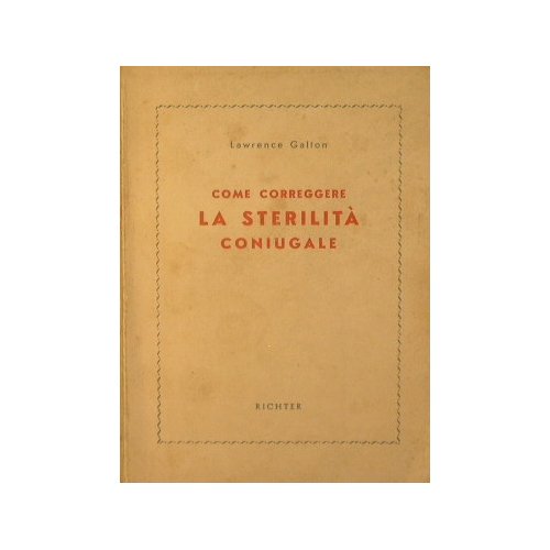 Come correggere la sterilità coniugale
