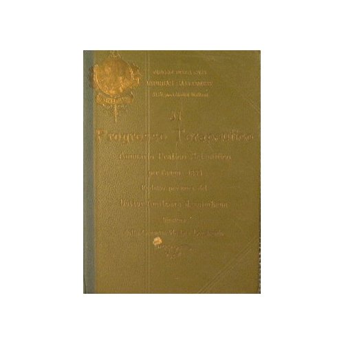Il Progresso Terapeutico annuario pratico scientifico per l'anno 1899 redatto …