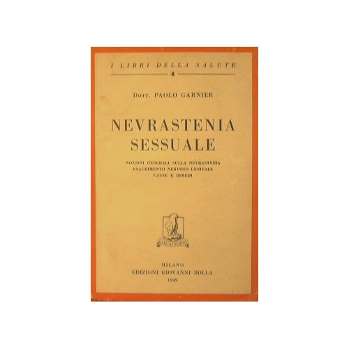 Nevrastenia sessuale.