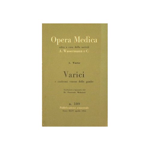 Varici e sindromi venose delle gambe