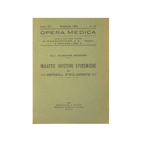 Malattie ifettive epidermiche ed ospedali d'isolamento