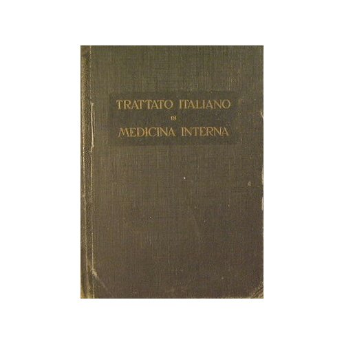 Trattato italiano di medicina interna