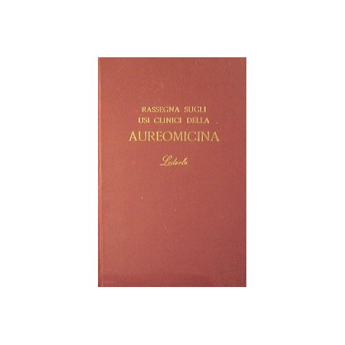 Rassegna sugli usi clinici della Aureomicina