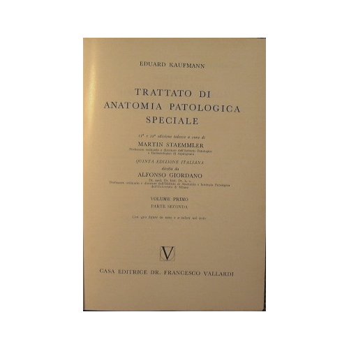 Trattato di anatomia patologica speciale
