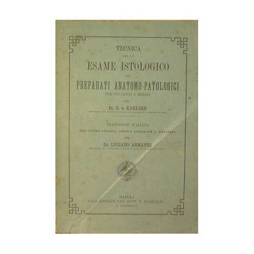 Tecnica per Lo Esame Istologico