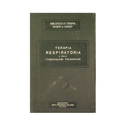 Terapia delle Vie Respiratorie e della Tubercolosi Polmonare