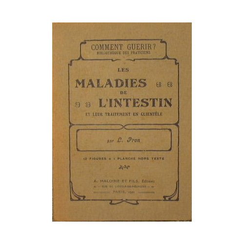 Les Maladies de l'intesin et leur traitement en clientele
