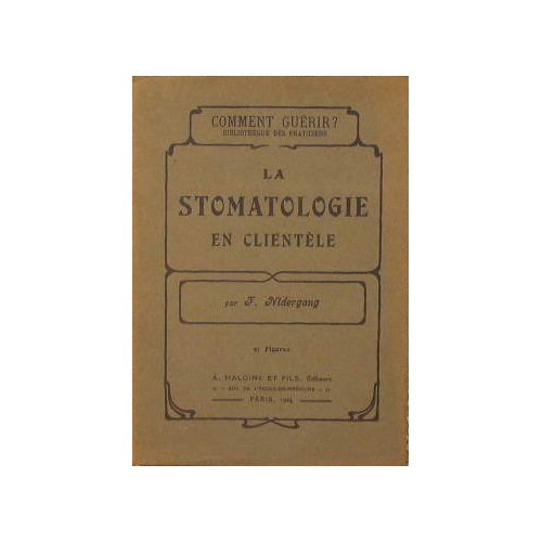 La stomatologie en clientèle