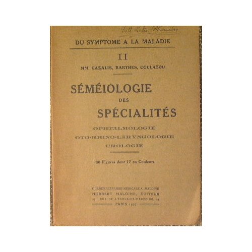 Semeiologie des specialites