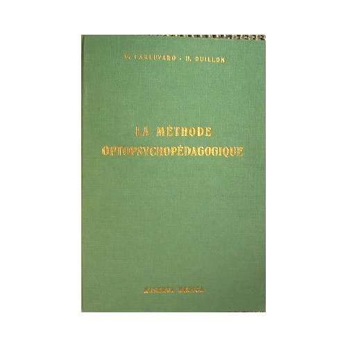 La methode optopsychopedagogique