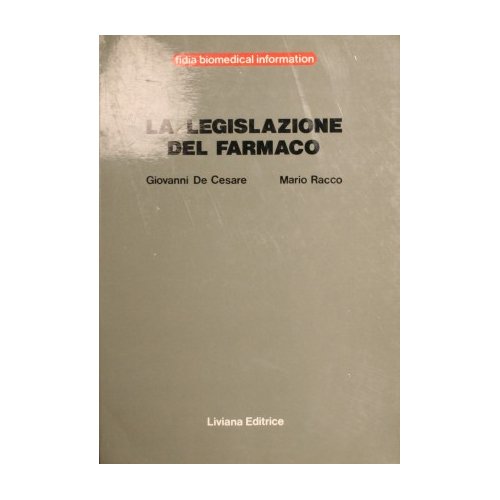 La legislazione del farmaco