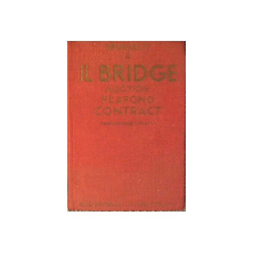 Il Bridge.Auction-Plafond-Contract.Regole e Commenti