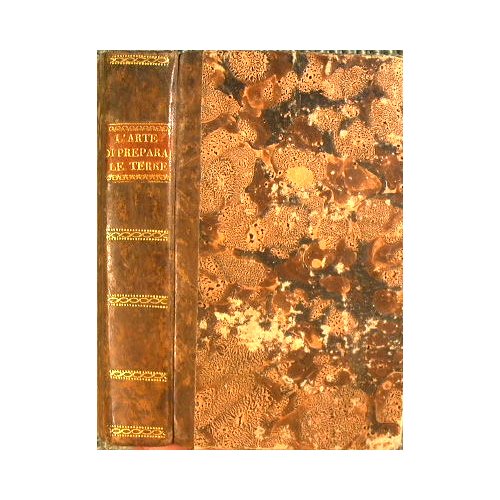 L'arte di preparare le terre e d'ingrassarle, opera di Sir …
