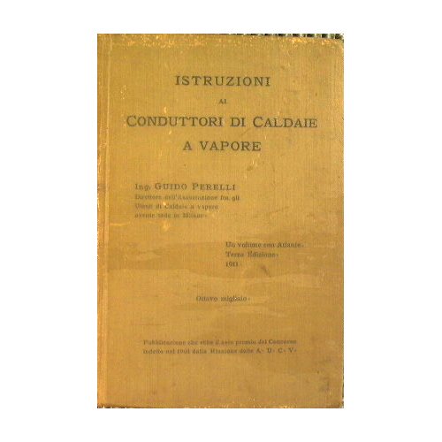 Istruzioni ai conduttori di caldaie a vapore