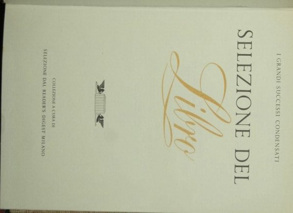 Selezione del libro - I Grandi successi condensati