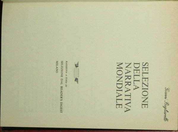 Anna dagli occhi verdi di Sveva Casati Modignani; Quei temerari …