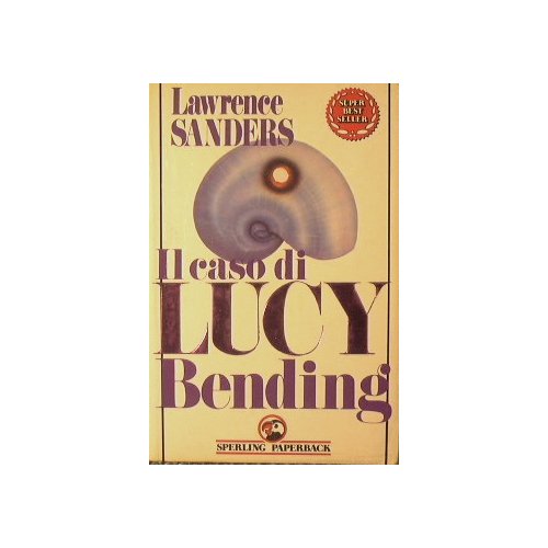 Il caso di Lucy Bending