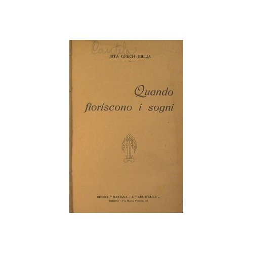 Quando fioriscono i sogni
