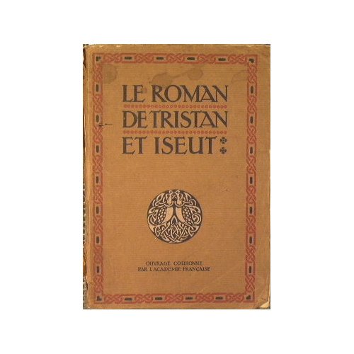 Le roman de Tristan et Iseut