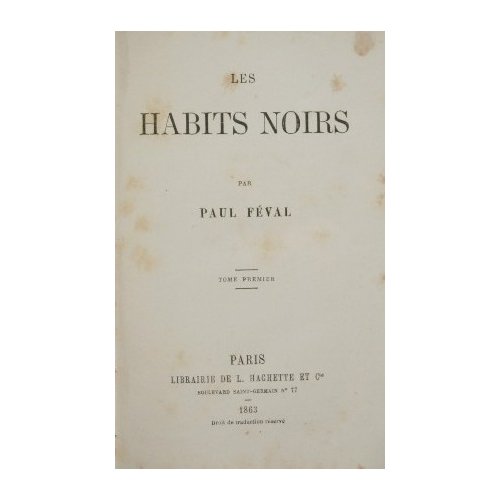 Les habits noirs. Vol. I | Immagine principale