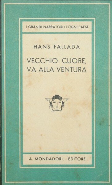 Vecchio cuore, va alla ventura | Immagine principale