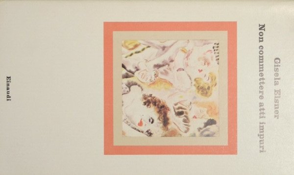 Non commettere atti impuri